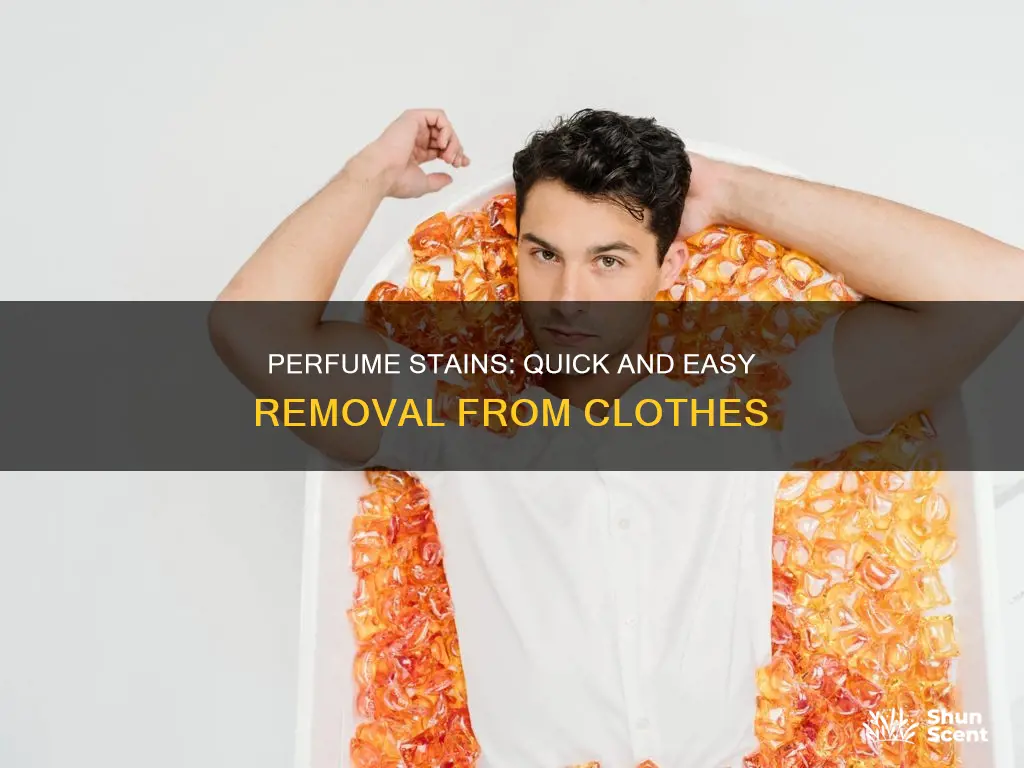 how to get a perfume stain out of clothes