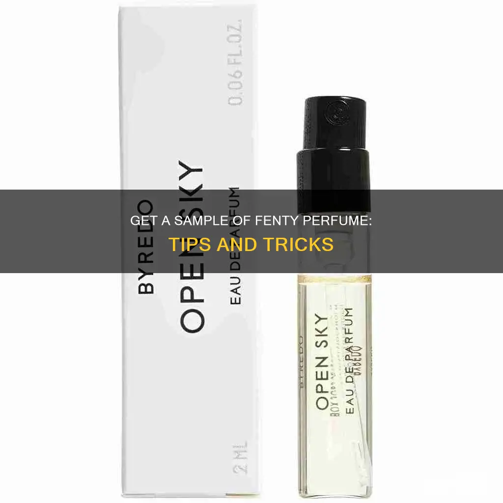 how to get a sample of fenty perfume