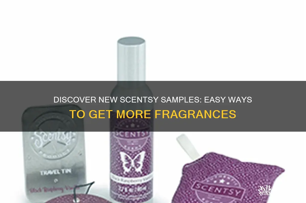 how to get another scentsy scent samples