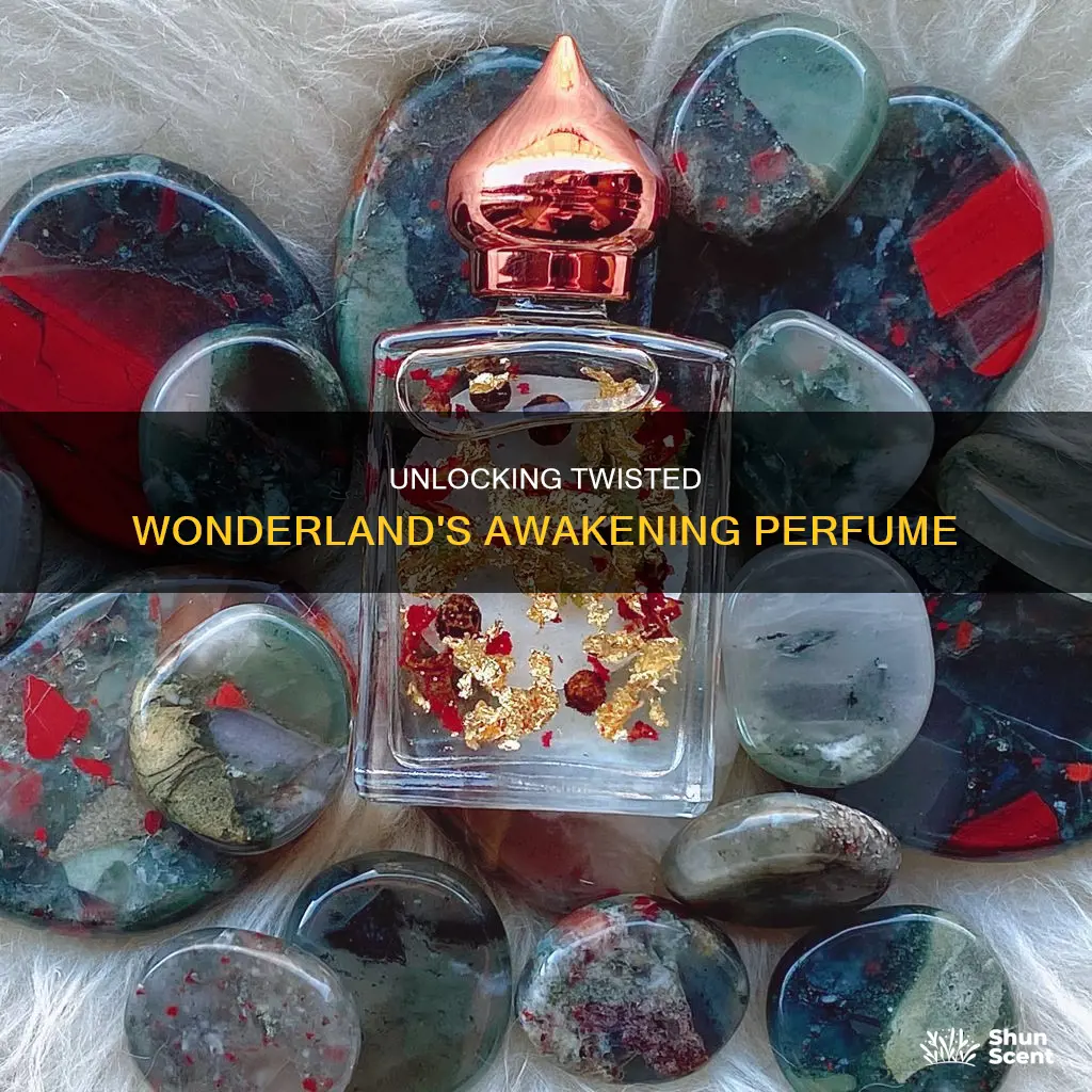 how to get awakening perfume twisted wonderland