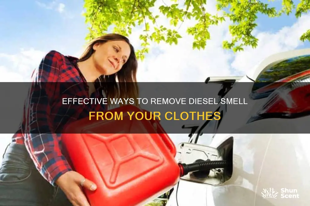 how to get diesel scent out of clothes