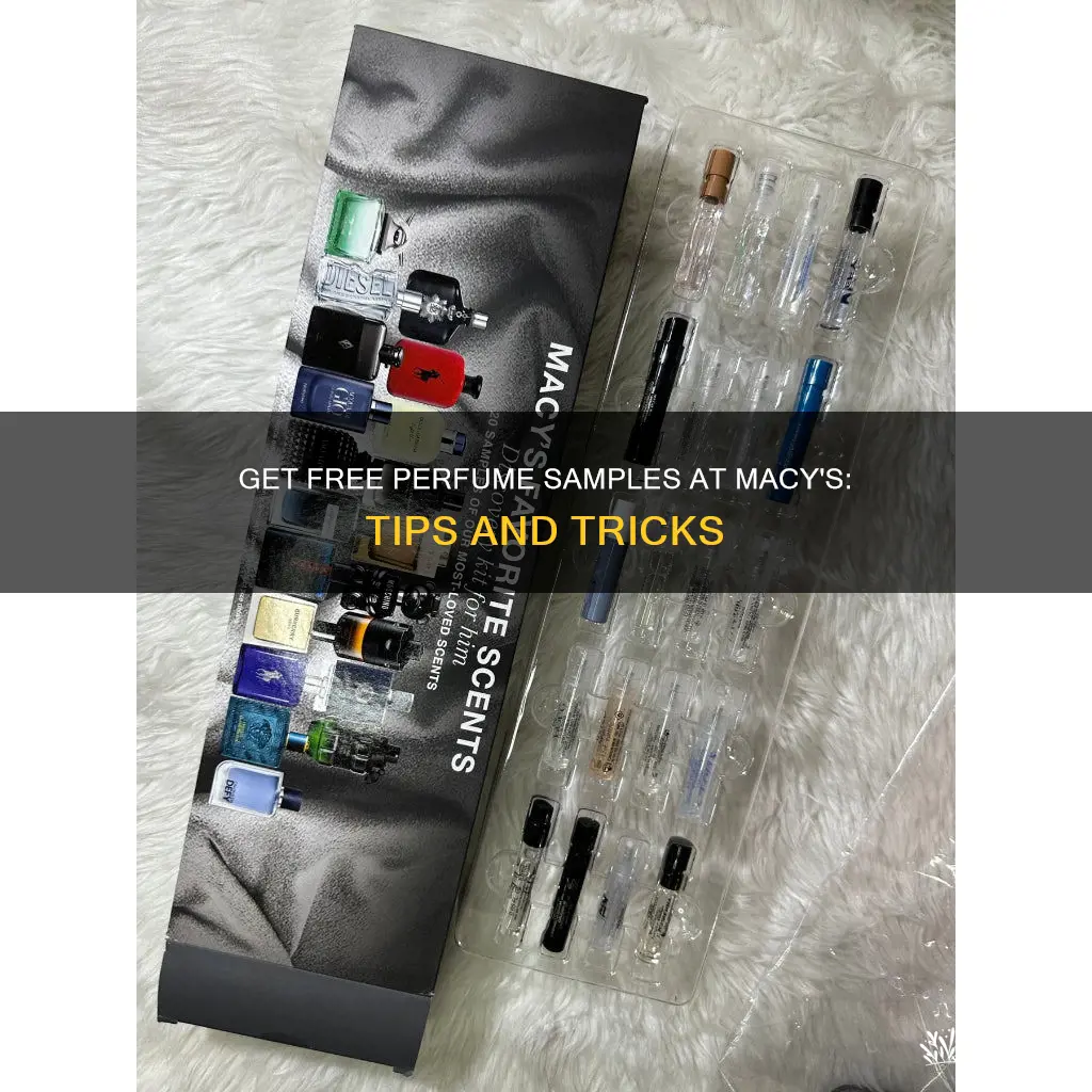 how to get free perfume samples at macy
