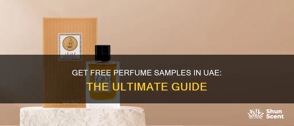how to get free perfume samples in uae