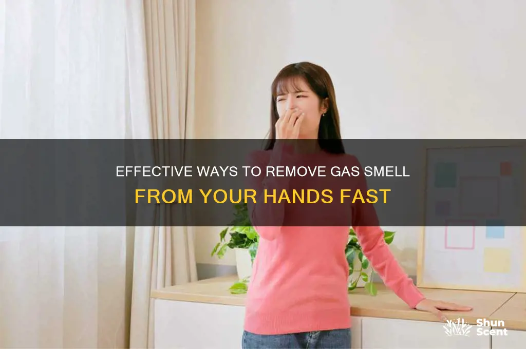 how to get gas scent off hands