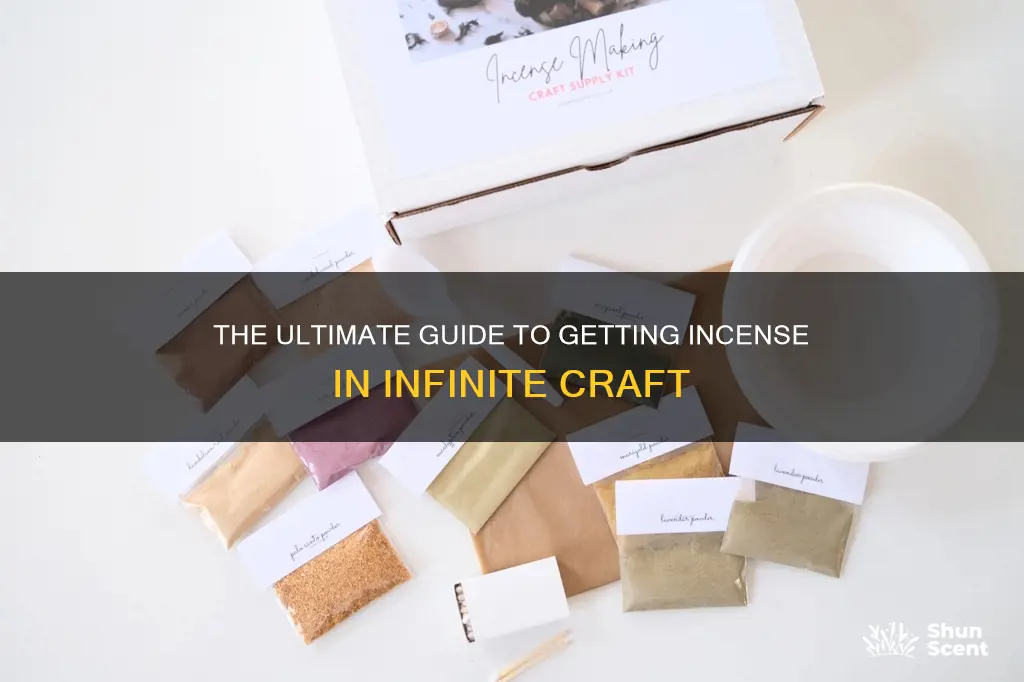how to get incense in infinite craft