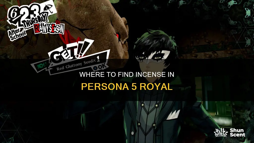 how to get incense persona 5 royal