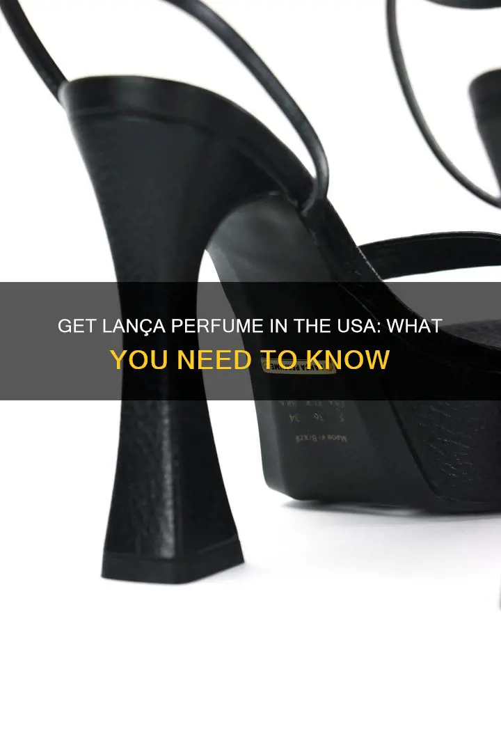 how to get lança perfume in usa
