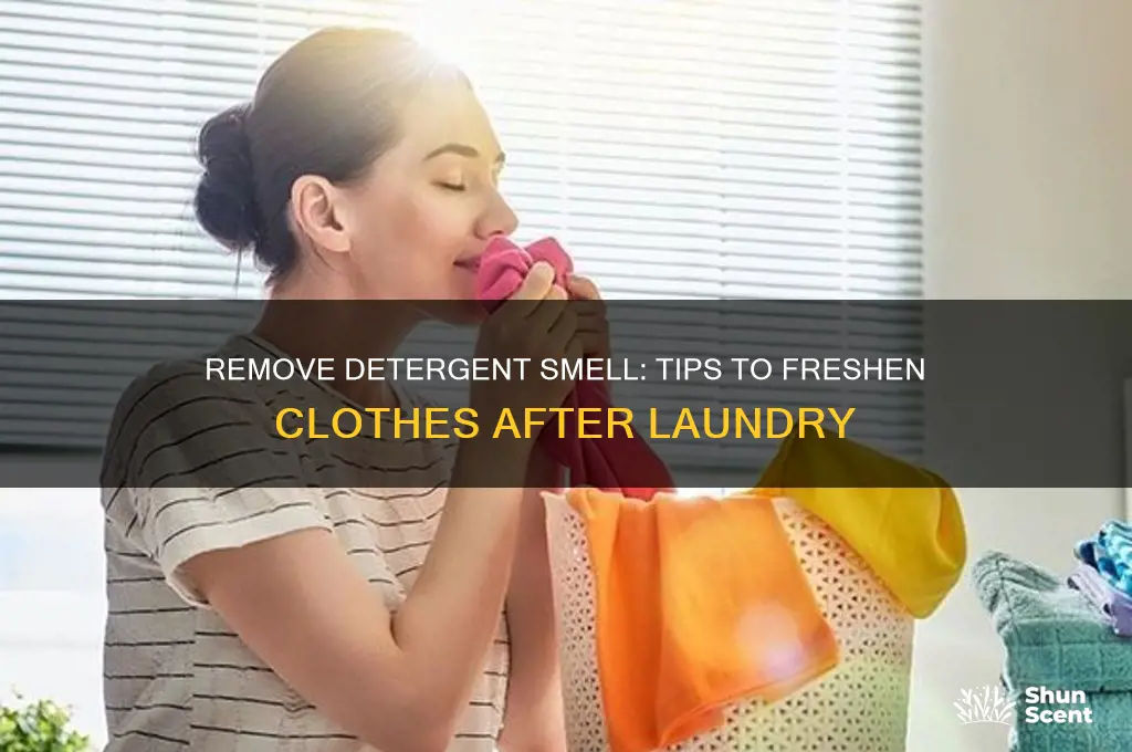 how to get laundry detergent scent out of clothes