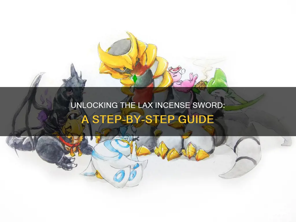 how to get lax incense sword