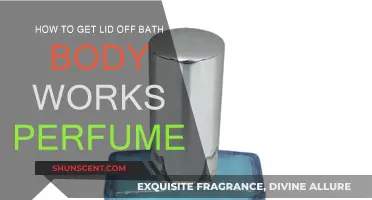 Easy Tips to Open Stubborn Bath & Body Works Perfume