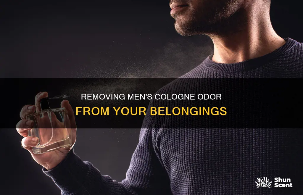 how to get mens cologne smell out of things