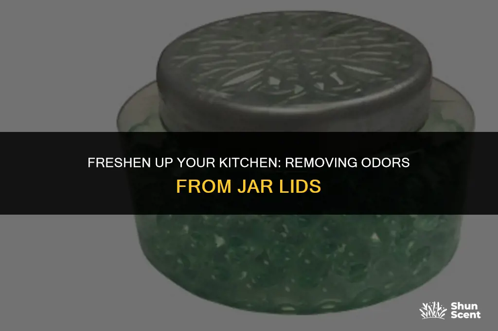 how to get odor out of jar lid