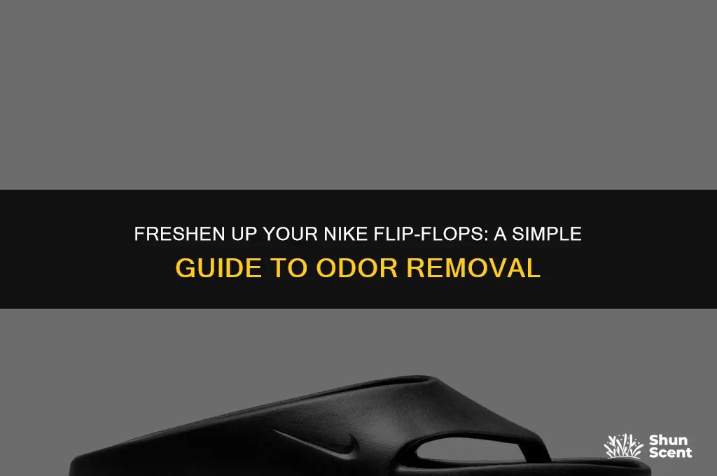 how to get odor out of nike flip flops