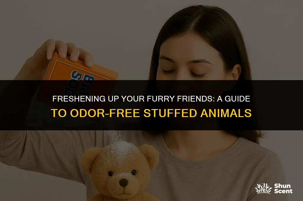 how to get odor out of stuffed animals