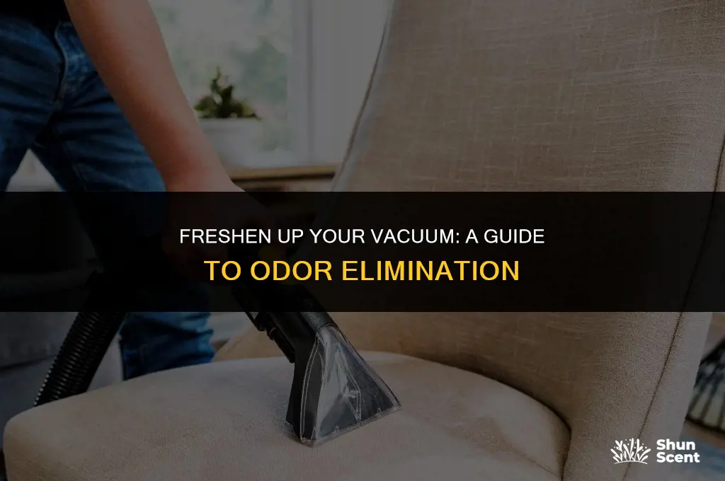 how to get odor out of vacuum cleaner