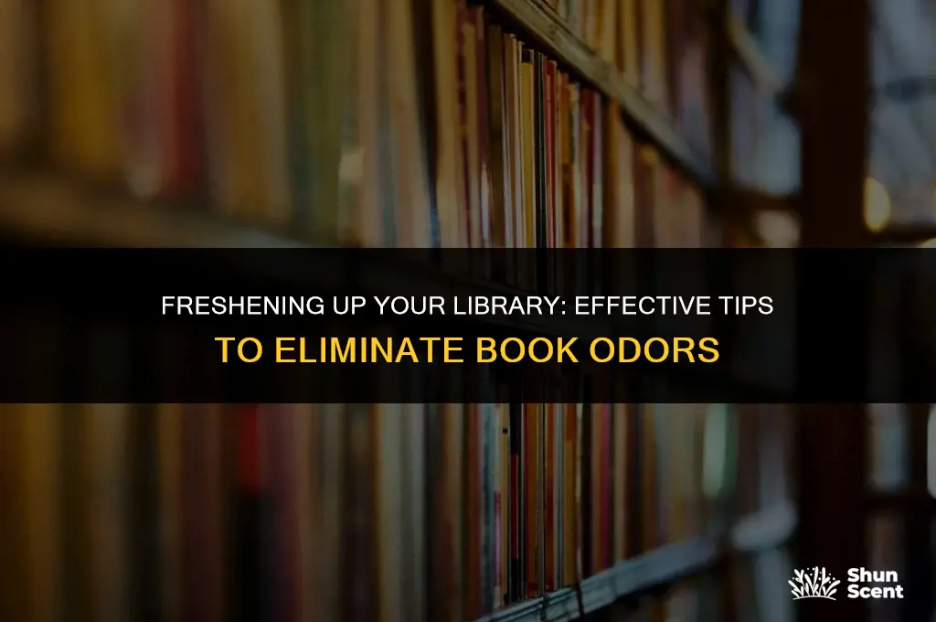 how to get odor outof books