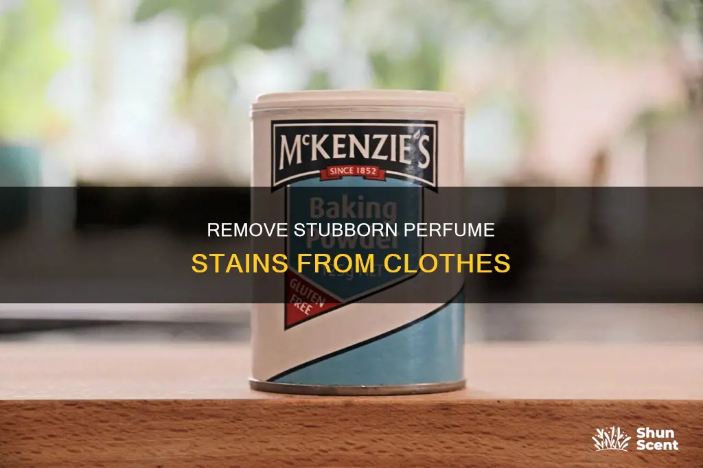 how to get perfume odor out of clothes