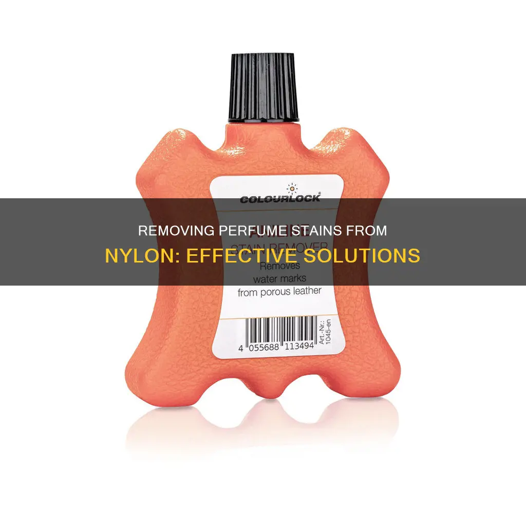 how to get perfume out of nylon