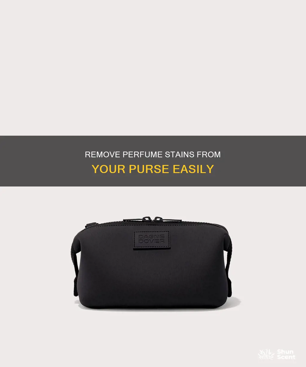 how to get perfume out of purse