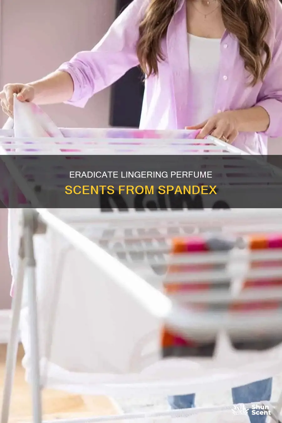 how to get perfume smell out of spandex