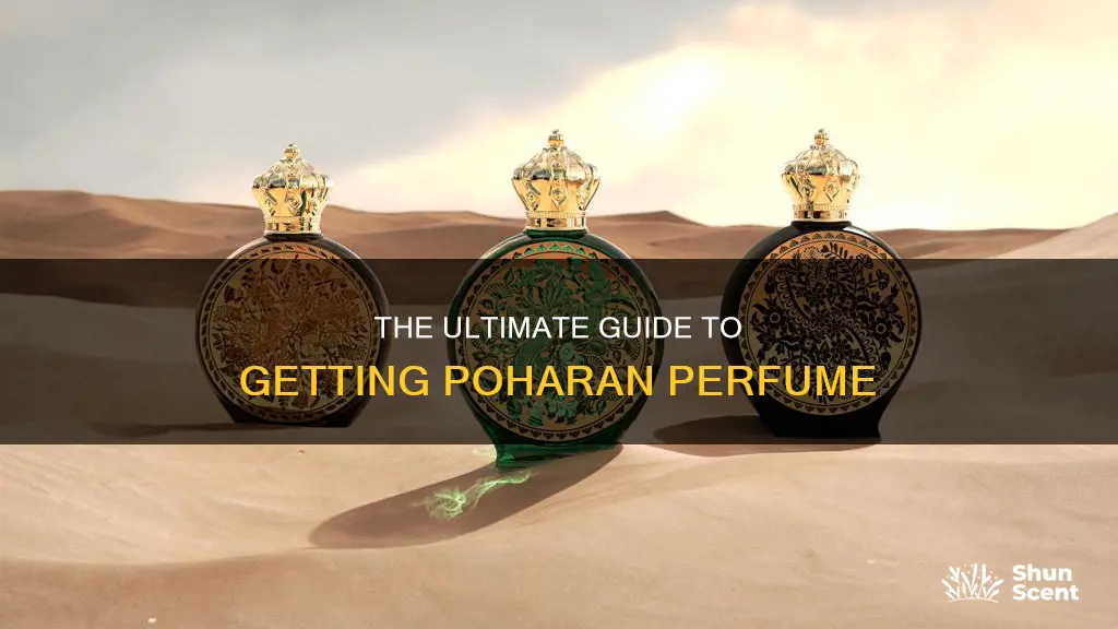 how to get poharan perfume