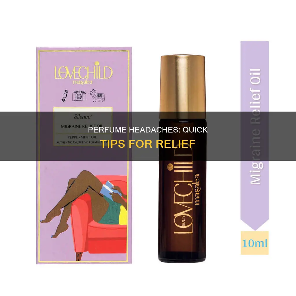 how to get rid of a headache caused by perfume