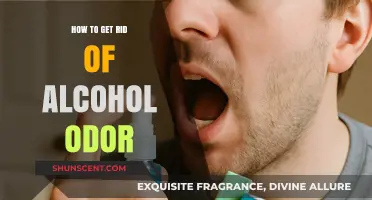 Eliminating Alcohol Odor: Effective Tips and Tricks