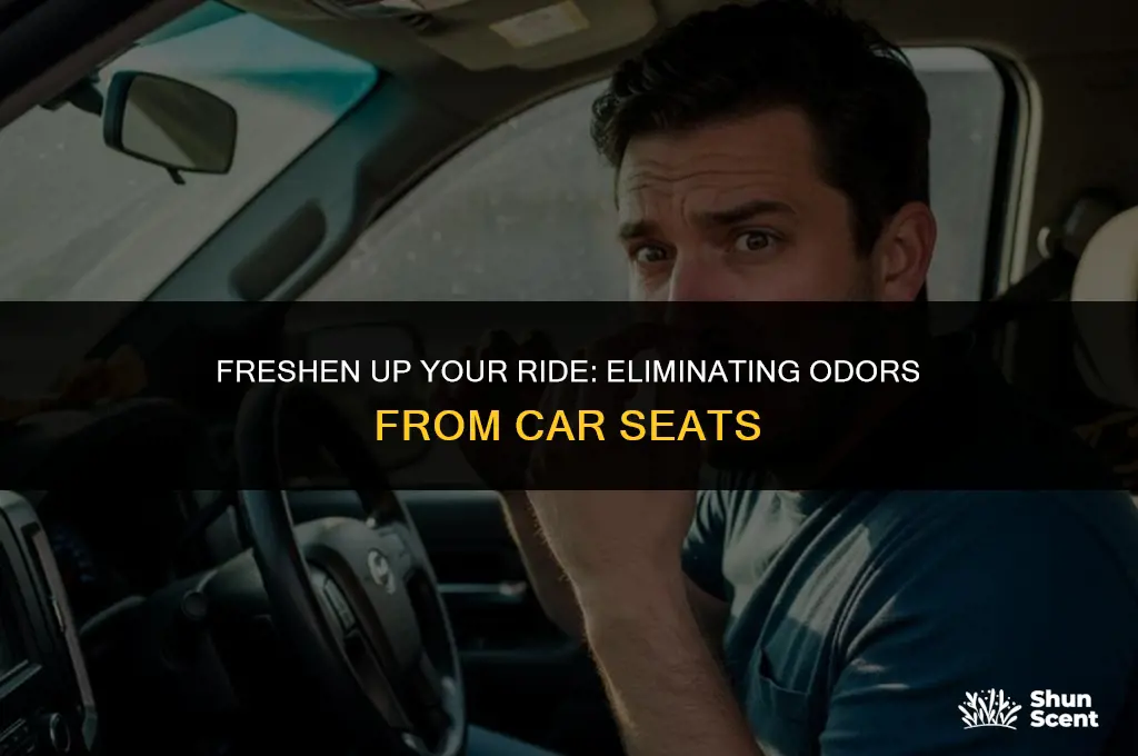 how to get rid of an odor in the seats