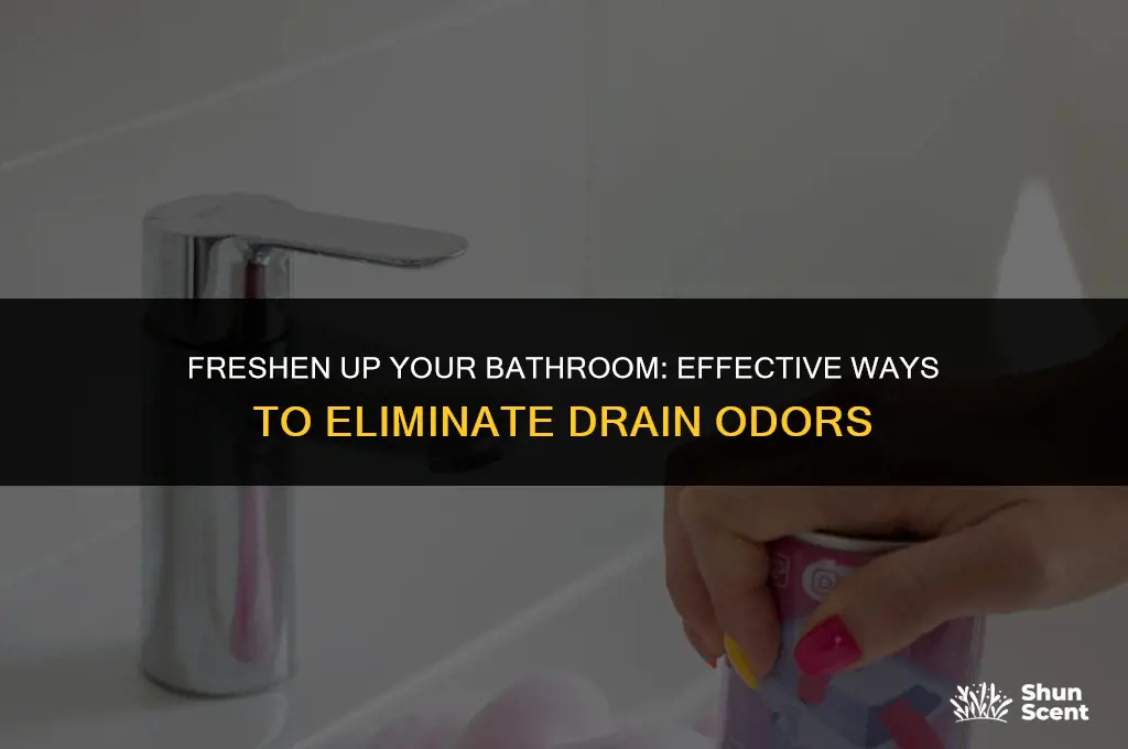 how to get rid of drain odor in bathroom