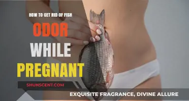 Fresh Beginnings: Eliminating Fish Odor During Pregnancy