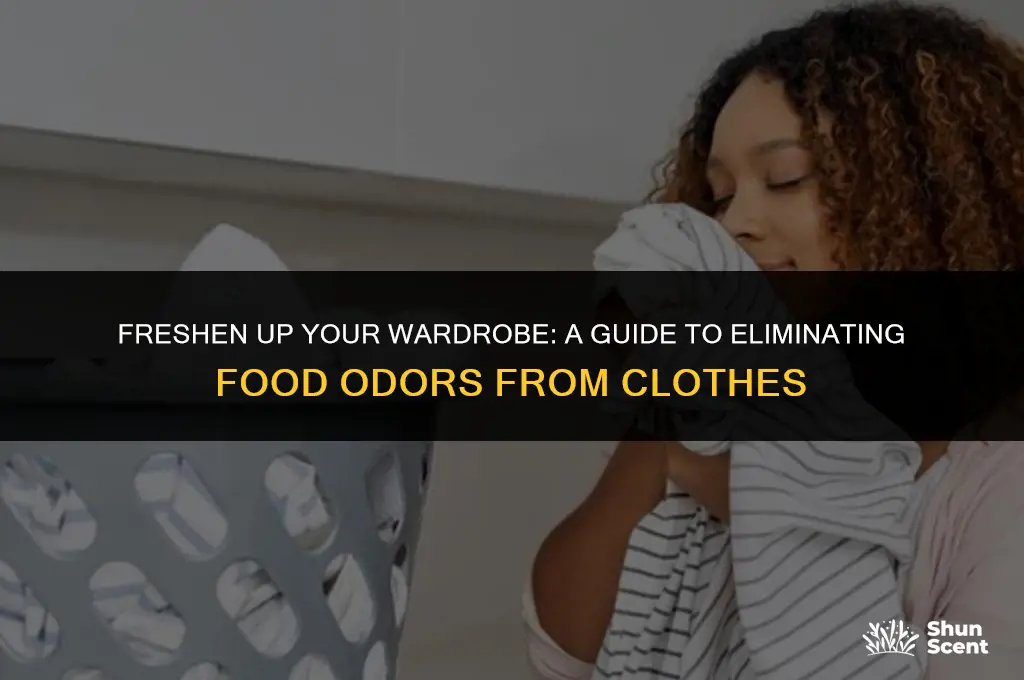 how to get rid of food odor in clothes