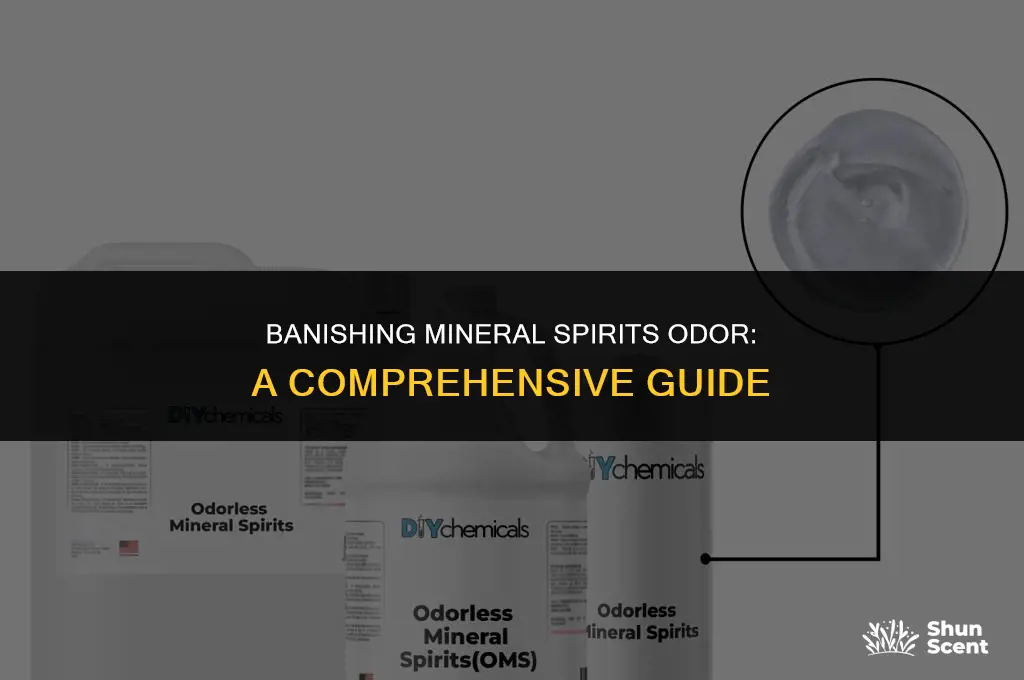 how to get rid of mineral spirits odor