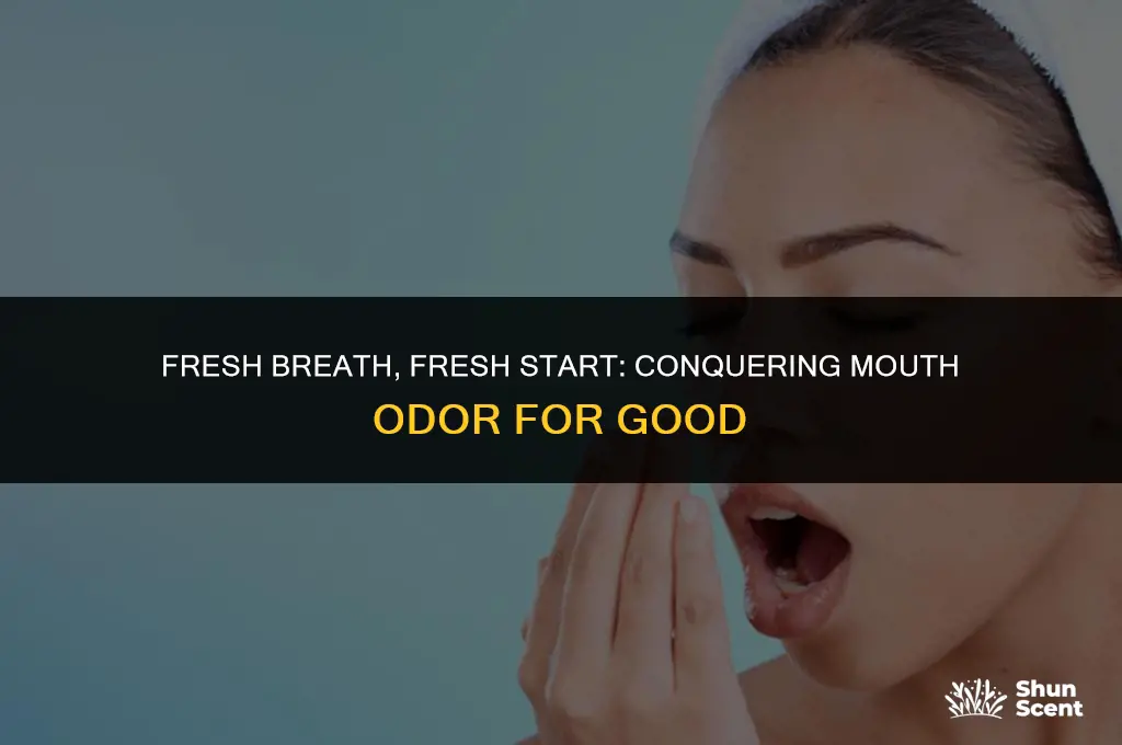 how to get rid of mouth odor