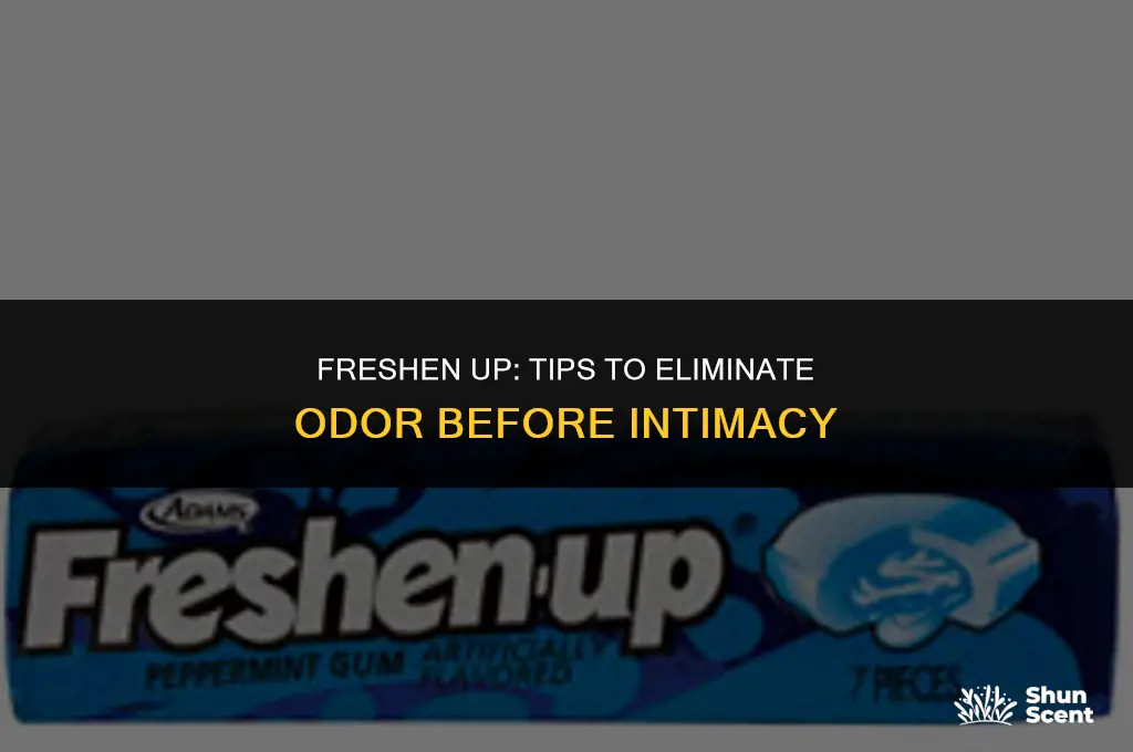 how to get rid of odor before sex