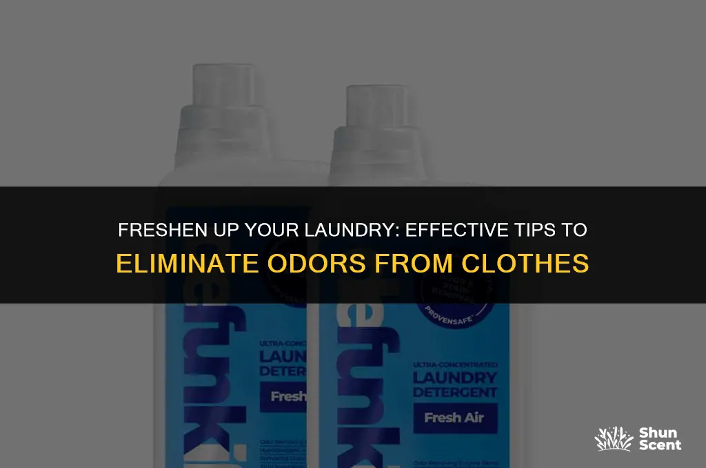 how to get rid of odor from clothes when wahing