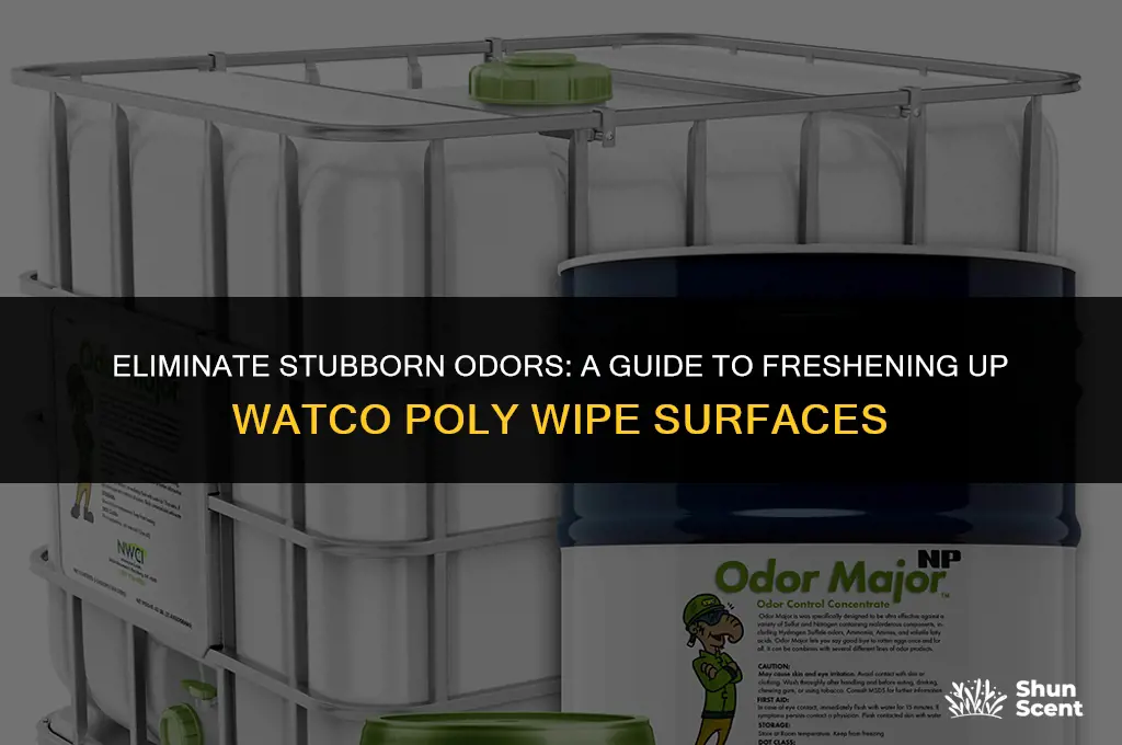 how to get rid of odor from watco poly wipe