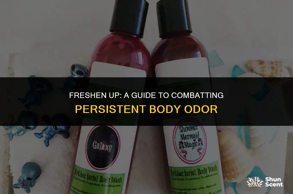 how to get rid of old man body odor