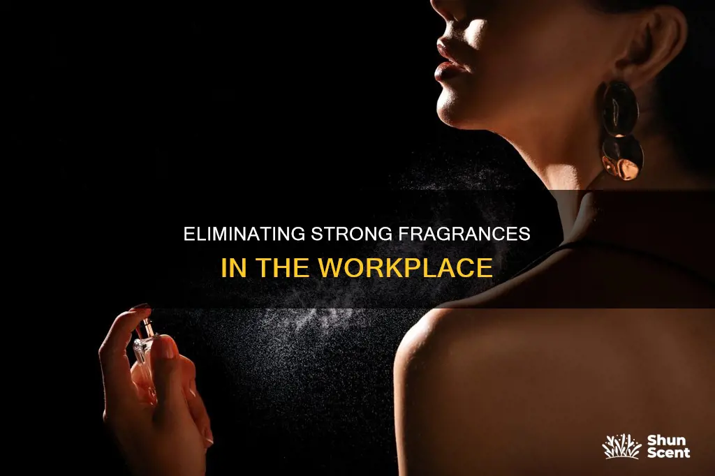 how to get rid of perfume smell at work