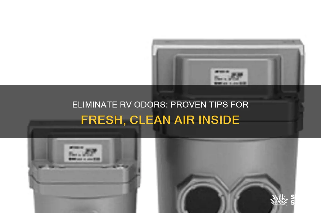 how to get rid of rv odors
