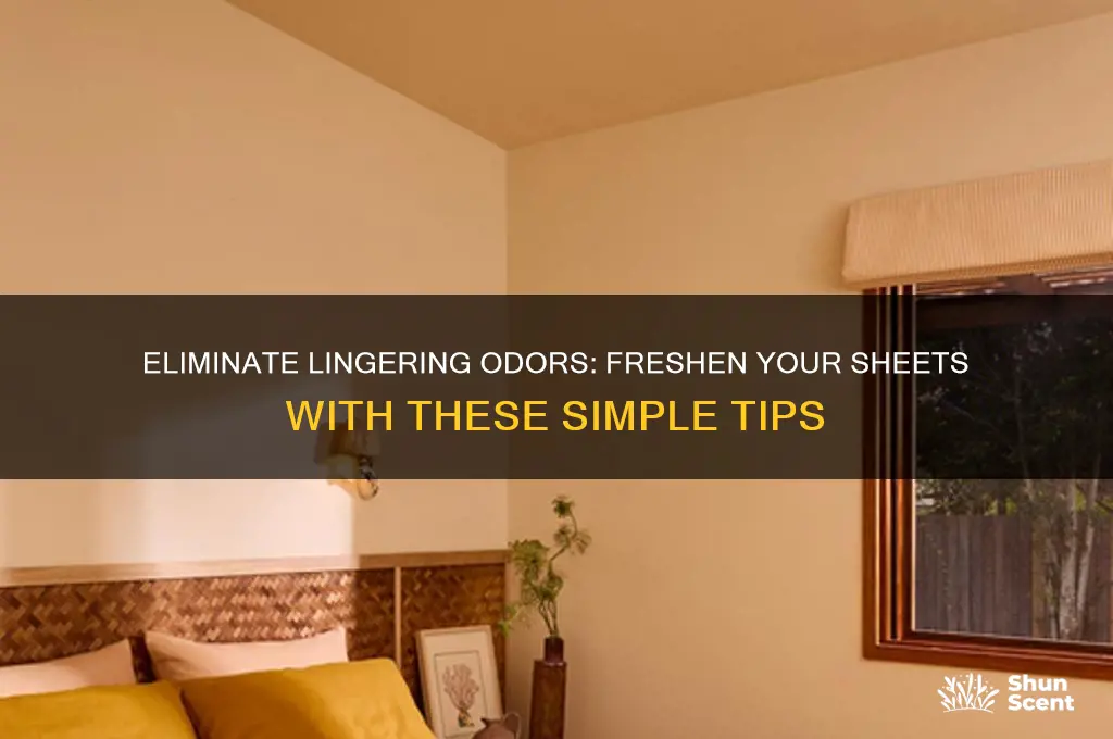 how to get rid of scent in sheets