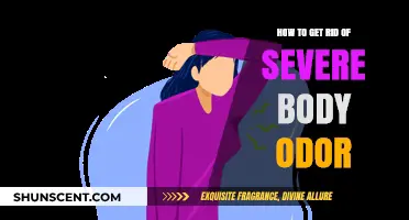 Effective Strategies to Eliminate Severe Body Odor Permanently