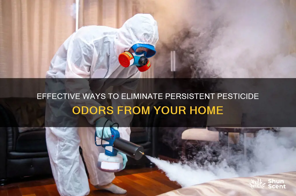how to get rid of strong pesticide odor