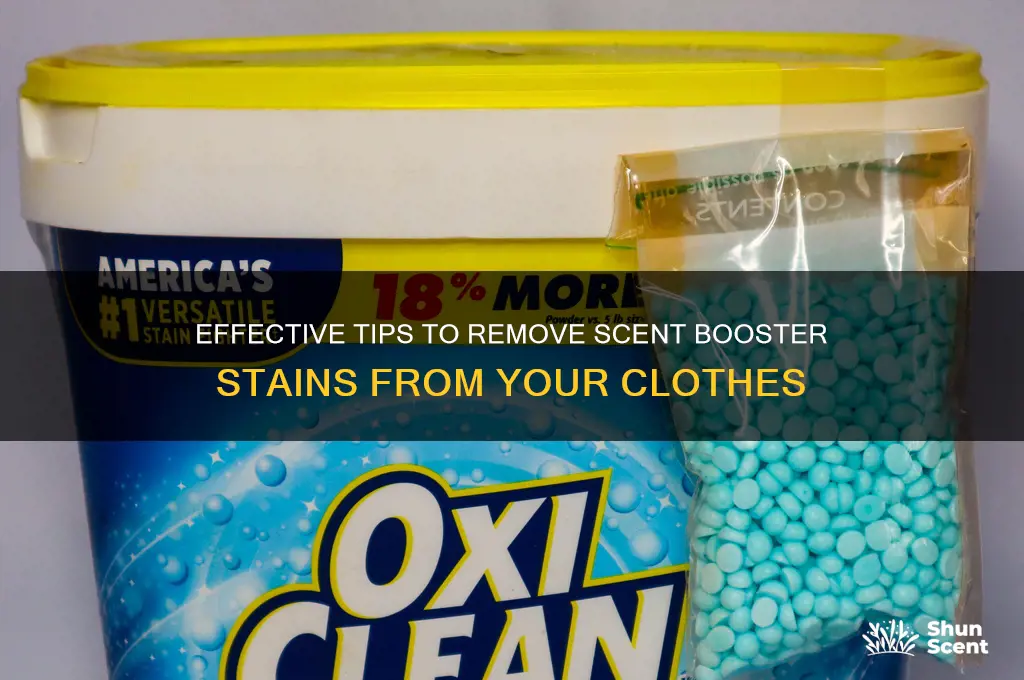 how to get scent booster stains out of clothes