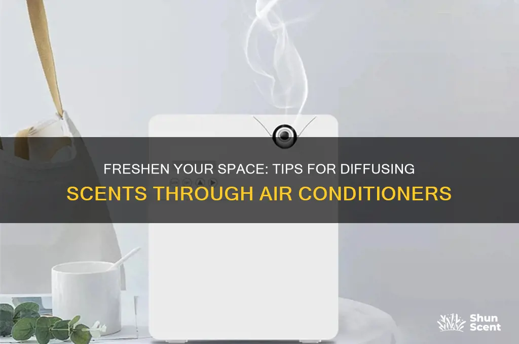 how to get scent through the air conditioner