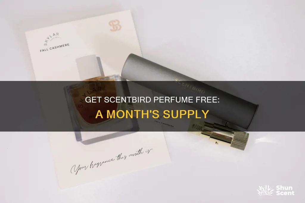 how to get scentbird perfume free for a month