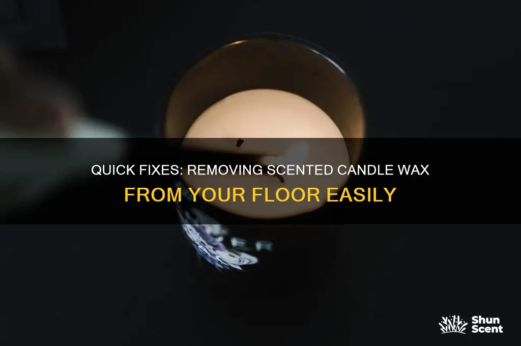 how to get scented candle wax off of floor