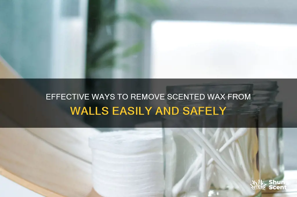 how to get scented wax of off wall