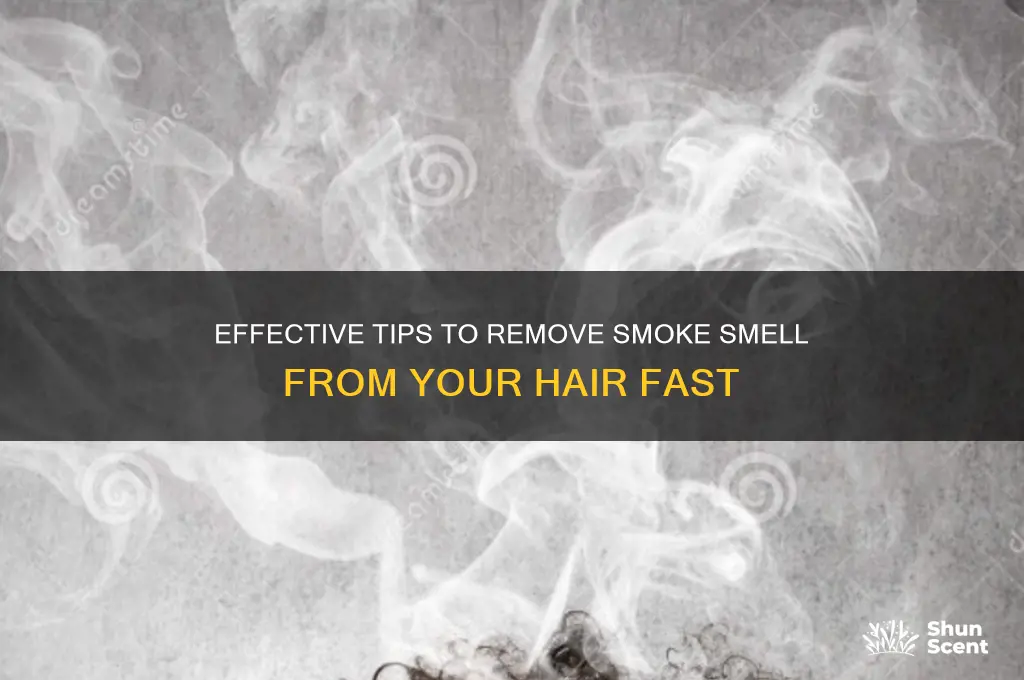how to get smoke scent out of hair