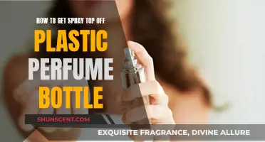 Removing Spray Tops: Plastic Perfume Bottles