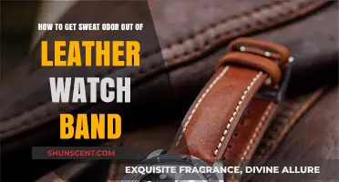 Freshen Up Your Leather Watch Band: A Guide to Removing Sweat Odor
